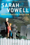 Assassination Vacation by Sarah Vowell, 9780743260046