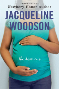 The Dear One by Jacqueline Woodson, 9780142417058