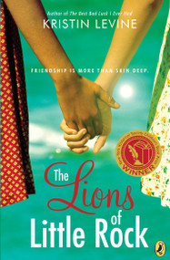 The Lions of Little Rock by Kristin Levine, 9780142424353
