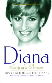 Diana (Story of a Princess) by Tim Clayton, Phil Craig, 9780743422062