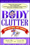 Body Clutter (Love Your Body, Love Yourself) by Marla Cilley, Leanne Ely, 9781416534624