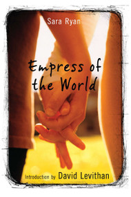 Empress of the World by Sara Ryan, 9780142500590