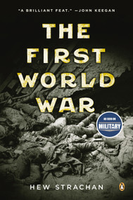 The First World War - 9780143035183 by Hew Strachan, 9780143035183