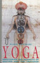 Yoga (Mastering the Secrets of Matter and the Universe) by Alain Daniélou, 9780892813018