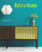 Retro Home by Katherine Sorrell, 9781858945811