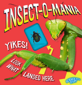 Insect-o-mania! (Science with Stuff) by Allyson Kulavis, 9781935703587