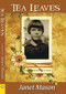 Tea Leaves by Janet Mason, 9781594932786