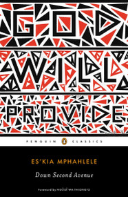 Down Second Avenue by Es'kia Mphahlele, Ngugi wa Thiong'o, 9780143106791