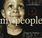 My People by Langston Hughes, Charles R. Smith Jr., 9781416935407