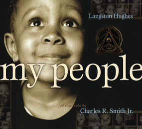 My People by Langston Hughes, Charles R. Smith Jr., 9781416935407