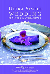 Ultra Simple Wedding Planner & Organizer by Alex A. Lluch, 9781936061167