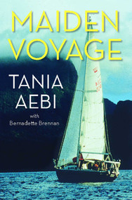 Maiden Voyage by Tania Aebi, 9781476747729