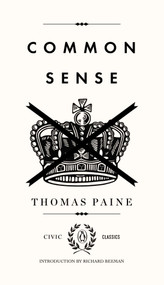 Common Sense - 9780143122005 by Thomas Paine, Richard Beeman, Richard Beeman, 9780143122005
