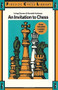 INVITATION TO CHESS by Irving Chernev, 9780671212704
