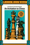 INVITATION TO CHESS by Irving Chernev, 9780671212704