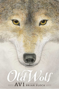 Old Wolf by Avi, Brian Floca, 9781442499218