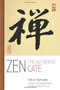 Zen (The Authentic Gate) by Yamada Koun, 9781614292500