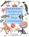 Simon & Schuster Children's Guide to Sea Creatures by Jinny Johnson, 9780689815348
