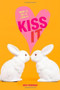Kiss It by Erin Downing, 9781416997009