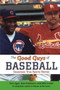 Good Guys of Baseball by Terry Egan, Stan Friedmann, Mike Levine, 9780689833182