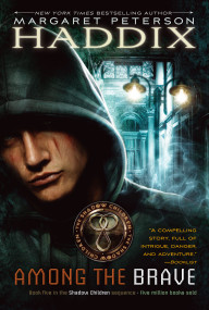 Among the Brave by Margaret Peterson Haddix, 9780689857959
