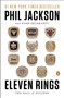 Eleven Rings (The Soul of Success) by Phil Jackson, Hugh Delehanty, 9780143125341