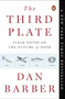 The Third Plate (Field Notes on the Future of Food) by Dan Barber, 9780143127154