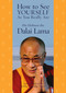 How to See Yourself As You Really Are by His Holiness the Dalai Lama, Jeffrey Hopkins, Jeffrey Hopkins, 9780743290463