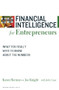 Financial Intelligence for Entrepreneurs (What You Really Need to Know About the Numbers) by Karen Berman, Joe Knight, 9781422119150