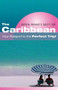 Open Road's Best of the Caribbean by Paris Permenter, John Bigley, 9781593601379