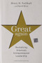 Great Again (Revitalizing America's Entrepreneurial Leadership) by Henry R. Nothhaft, David Kline, 9781422158579