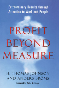 Profit Beyond Measure by H. Thomas Johnson, 9781439124628