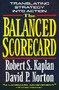 The Balanced Scorecard (Translating Strategy into Action) by Robert S. Kaplan, David P. Norton, 9780875846514