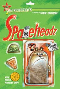 SPHDZ Book #3! by Jon Scieszka, Shane Prigmore, 9781416979562