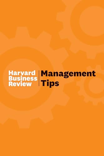 Management Tips (From Harvard Business Review) by Harvard Business Review, 9781422158784