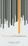 Winning in Turbulence by Darrell Rigby, 9781422139158