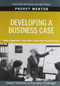 Developing a Business Case by Harvard Business Review, 9781422129760