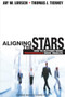 Aligning the Stars (How to Succeed When Professionals Drive Results) by Jay W. Lorsch, Thomas J. Tierney, 9781578515134