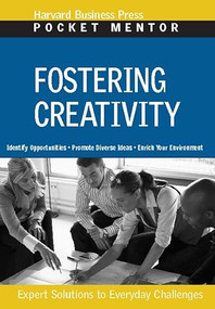 Fostering Creativity by Harvard Business Review, 9781422128930