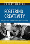 Fostering Creativity by Harvard Business Review, 9781422128930