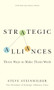 Strategic Alliances (Three Ways to Make Them Work) by Steve Steinhilber, 9781422125885