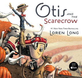 Otis and the Scarecrow by Loren Long, Loren Long, 9780399163968