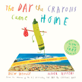 The Day the Crayons Came Home by Drew Daywalt, Oliver Jeffers, 9780399172755