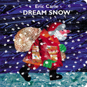 Dream Snow - 9780399173141 by Eric Carle, Eric Carle, 9780399173141