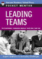 Leading Teams (Expert Solutions to Everyday Challenges) by Harvard Business Review, 9781422101841