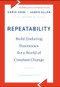 Repeatability (Build Enduring Businesses for a World of Constant Change) by Chris Zook, James Allen, 9781422143308