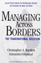 Managing Across Borders (The Transnational Solution) by Christopher A. Bartlett, Sumantra Ghoshal, 9781578517077