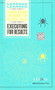 Executing for Results by Fifty Lessons, 9781422126417