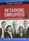 Retaining Employees by Harvard Business Review, 9781422129722