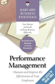 Performance Management (Measure and Improve The Effectiveness of Your Employees) by Harvard Business Review, 9781591398424